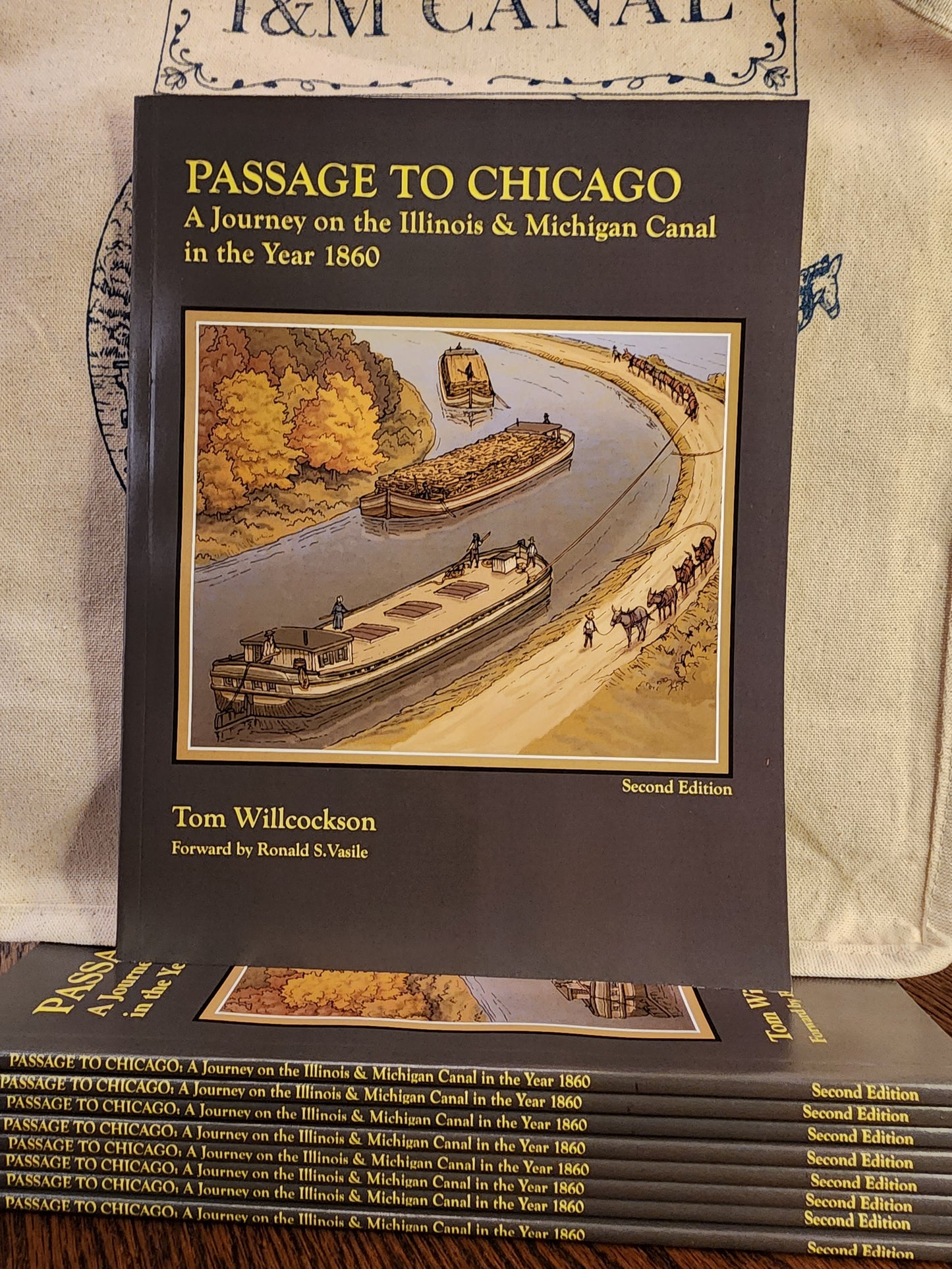 I&M Canal "Passage to Chicago" book by author Tom Willcockson, signed by author